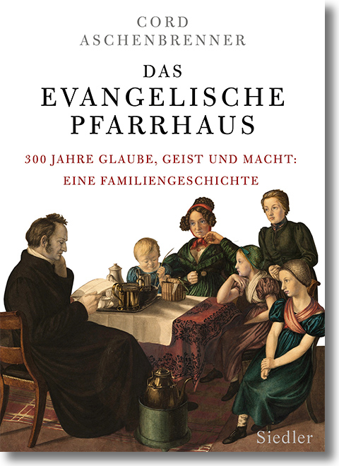 Buchcover: Cord Aschenbrenner: Das evangelische Pfarrhaus Buchcover: Cord Aschenbrenner: Das evangelische Pfarrhaus