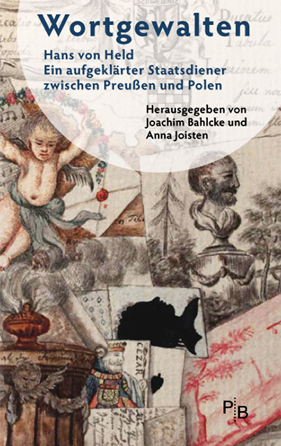 Buchcover: Joachim Bahlcke und Anna Joisten (Hrsg.): Wortgewalten Buchcover: Joachim Bahlcke und Anna Joisten (Hrsg.): Wortgewalten