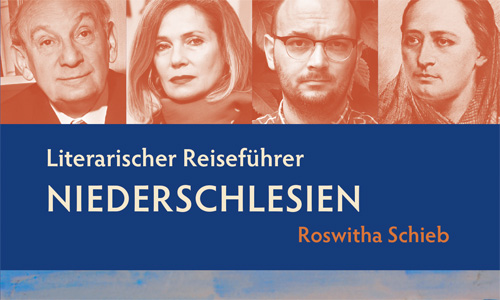 Roswitha, Schieb: Literarischer Reiseführer Niederschlesien (Ausschnitt)