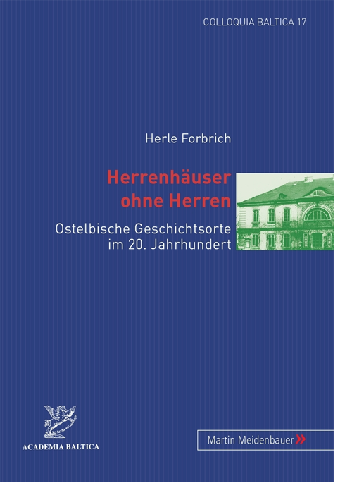 Herle Forbrich: Herrenhäuser ohne Herren Buchcover: Herle Forbrich: Herrenhäuser ohne Herren
