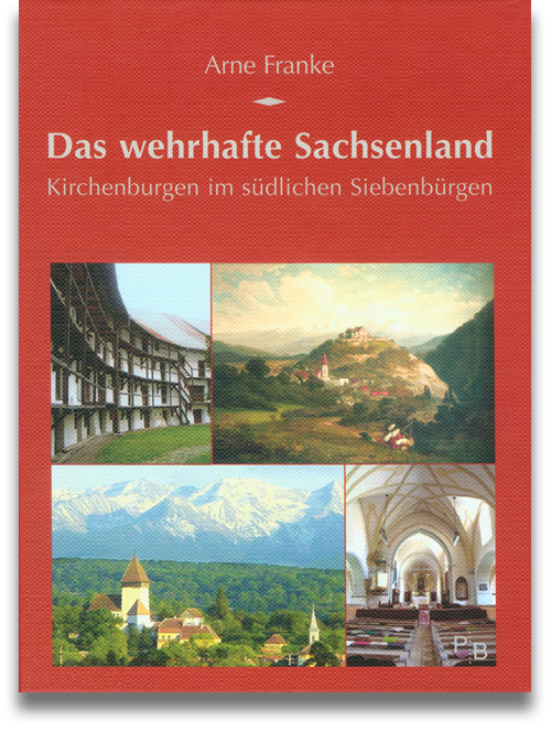 Buchcover: Arne Franke: Das wehrhafte Sachsenland Buchcover: Arne Franke: Das wehrhafte Sachsenland