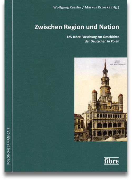 Buchcover: Wolfgang Kessler und Markus Krzoska (Hrsg.): Zwischen Region und Nation