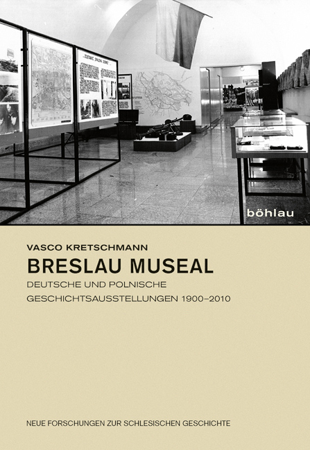 Buchcover: Vasco Kretschmann: Breslau museal Buchcover: Vasco Kretschmann: Breslau museal