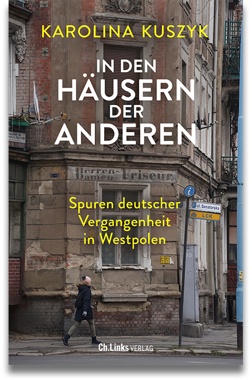 Buchcover: Karolina Kuszyk: In den Häusern der anderen Buchcover: Karolina Kuszyk: In den Häusern der anderen