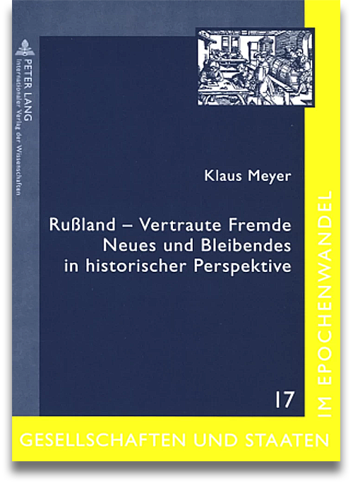 Buchcover: Klaus Meyer: Rußland – Vertraute Fremde Buchcover: Klaus Meyer: Rußland – Vertraute Fremde