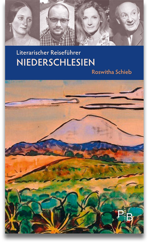 Buchcover: Roswitha Schieb: Literarischer Reiseführer Niederschlesien