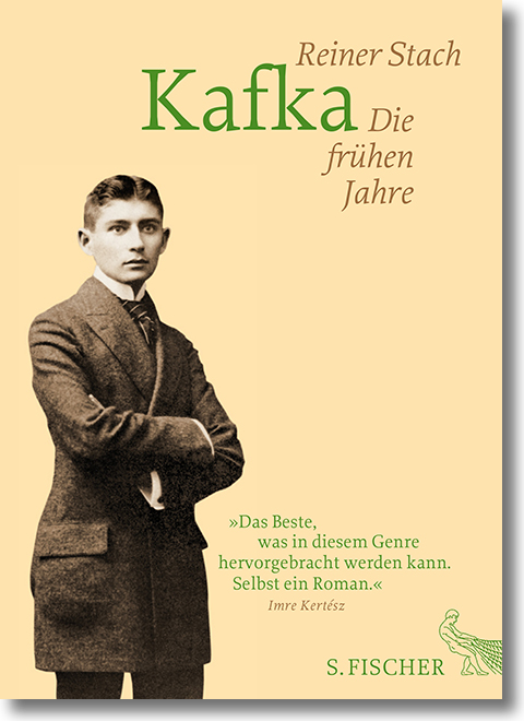 Buchcover: Reiner Stach: Kafka. Die frühen Jahre Buchcover: Reiner Stach: Kafka. Die frühen Jahre