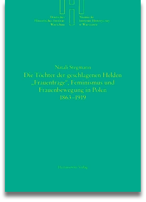 Buchcover: Natali Stegmann: Die Töchter der geschlagenen Helden Buchcover: Natali Stegmann: Die Töchter der geschlagenen Helden