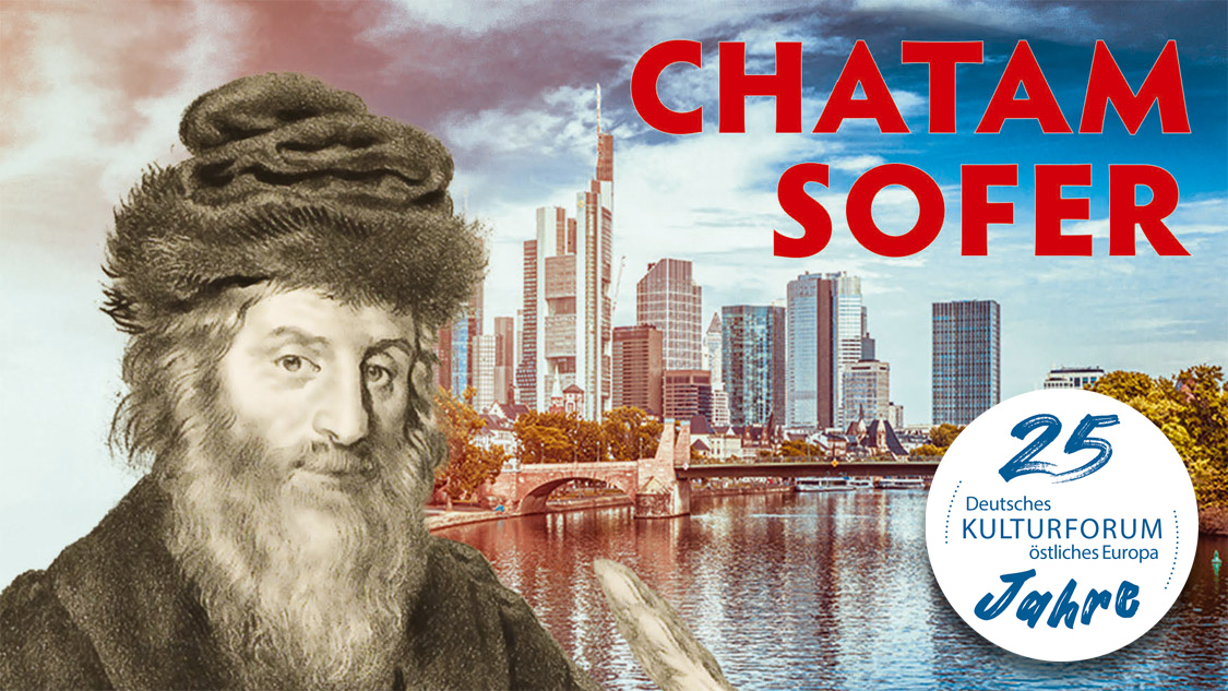 Ausstellung: Chatam Sofer. Von Frankfurt nach Pressburg. Slowakisch-deutsches Gedenken an einen weltberühmten Rabbiner