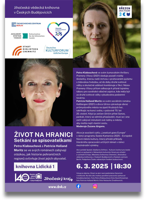 Život na hranici. Setkani se spisovatelkami Petra Klabouchová a Patricia Holland Moritz Život na hranici. Setkani se spisovatelkami Petra Klabouchová a Patricia Holland Moritz