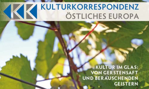 Titelbild: Kultur im Glas: Von Gerstensaft und berauschenden Geistern | KK – Kulturkorrespondenz östliches Europa Nr. 1444 – Ausgabe November/Dezember 2024 (Ausschnitt)