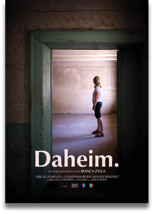 Filmplakat: Daheim. Ein Dokumentarfilm von Bianca Zylla