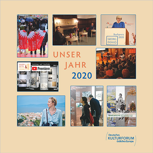 Cover: Unser Jahr 2020 – Jahresbericht des Deutschen Kulturforums östliches Europa Cover: Unser Jahr2020