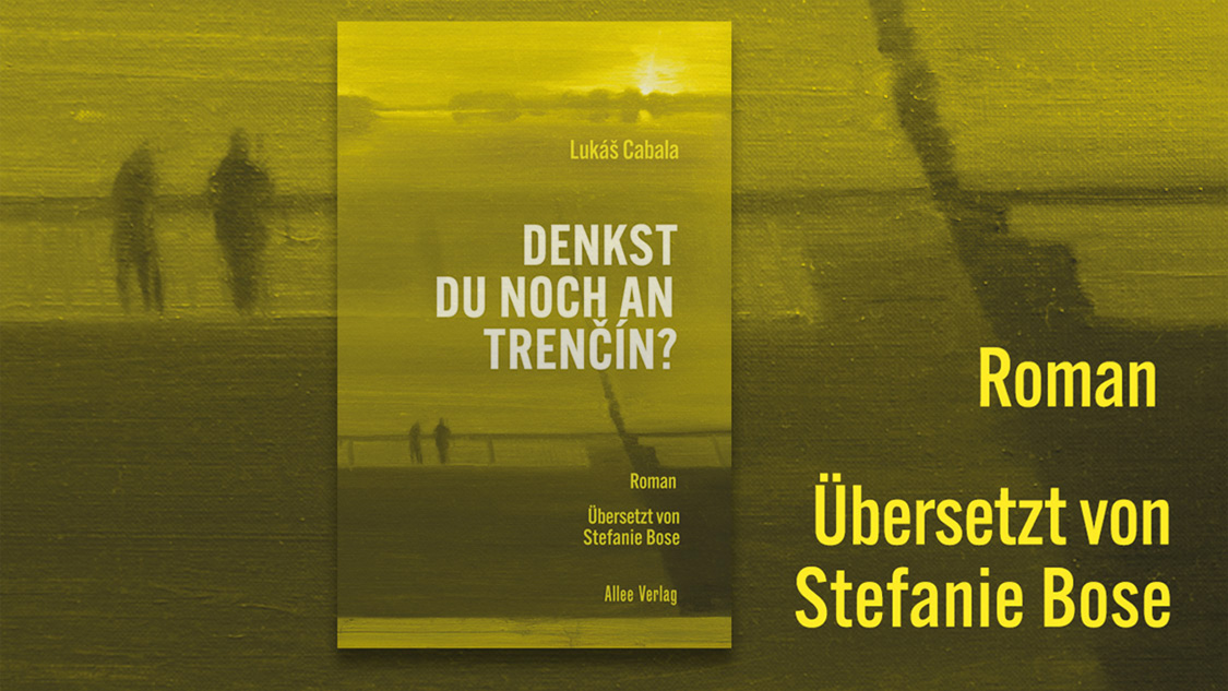 Denkst Du noch an Trenčín? - Veranstaltungen