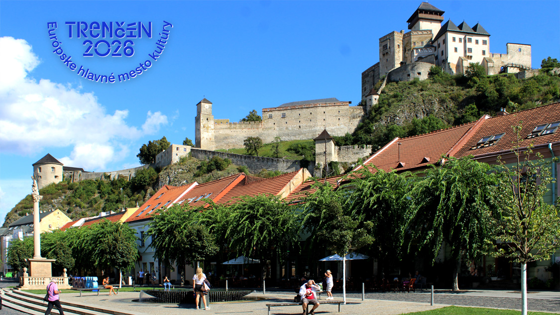 Europäische Kulturhauptstadt Trentschin/Trenčín 2026 - Veranstaltungen
